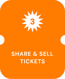 Step 3: Share & Sell Tickets